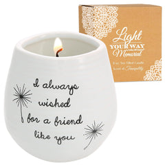 Pavilion - 8 Oz Candle Holder - White Ceramic Candle Jar with 100% Soy Wax Candle Cotton Scent I Always Wished for A Friend Like You Ideal Gift for a Friend - Printed Text, Love Theme & Oval Shape