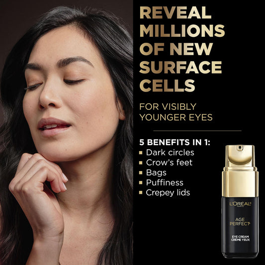 L'Oreal Paris Age Perfect Cell Renewal Anti-Aging Under Eye Cream, Vitamin E, Antioxidants, For Sensitive Skin, Dermatologist Tested, Paraben Free, 0.5 fl oz