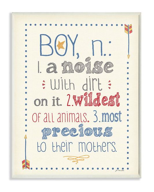 The Kids Room by Stupell Textual Art Wall Plaque, A Noise with Dirt on It